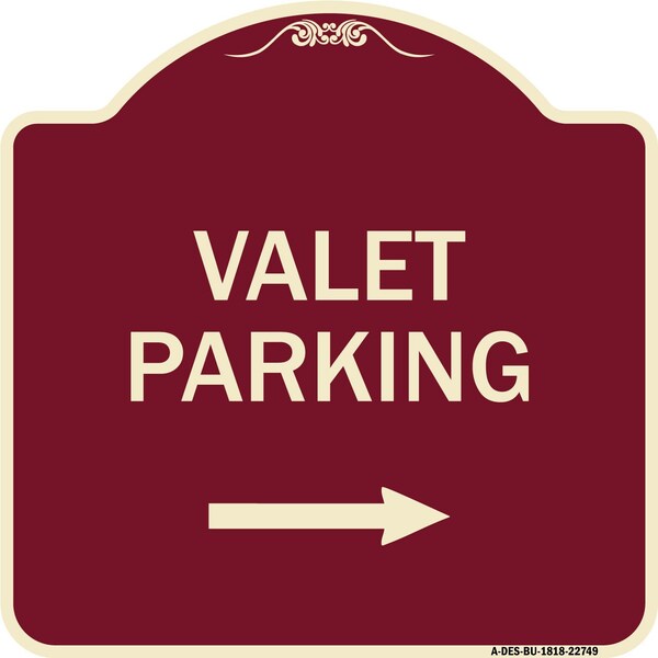 Signmission Valet Parking with Right Arrow Heavy-Gauge Aluminum Architectural Sign, 18" x 18", BU-1818-22749 A-DES-BU-1818-22749 - main